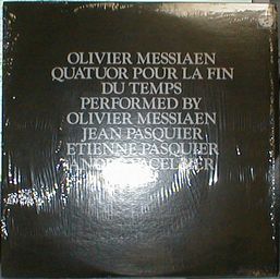 オリビエ・メシアン作曲世の終りのための四重奏曲
