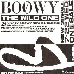 BOOWY 【SINGLES】 ｢THE WILD ONE｣ | 暴威－ボウイ－BOOWY